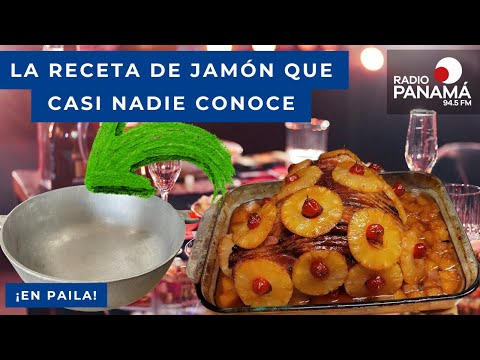 La receta de jamón que pocos conocen: Celia Douglas explica cómo hacerlo en paila
