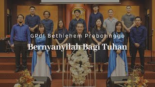 Download lagu Bernyanyilah Bagi Tuhan (Cover) - GPdI Bethlehem Probolinggo {Ruth Nonce Mokodaser & Team} mp3