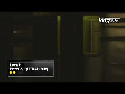 Lexa Hill - Pozzuoli (LEXAH Mix) [Official Visualiser]