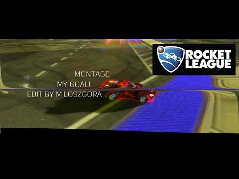 Rocket League Montage Goal *EDIT* miloszgora