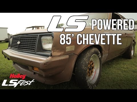 Todd Steinmetz's LS Powered 85' Chevette - Holley LS Fest