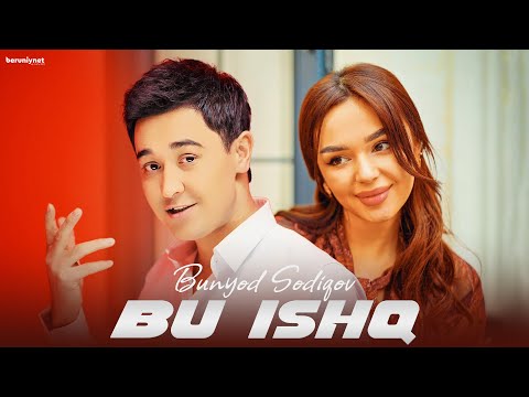 Bunyod Sodiqov - Bu ishq (Official Music Video 2026)