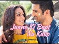 Jab Tak Song ️New Lyrics Whatsapp Status Armaan Malik Shushant S Kiara Advani Status