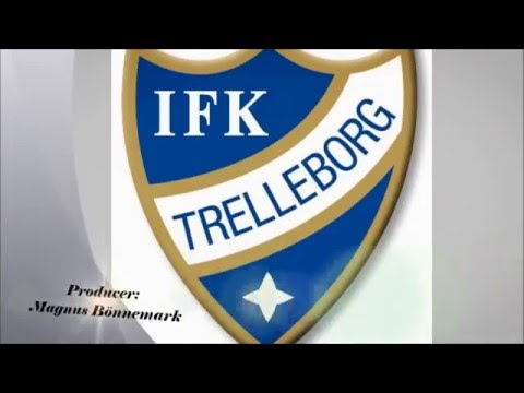 IFK Trelleborg themesong (ingångslåt)