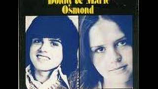 Donny &amp; Marie Osmond - I&#39;m Leaving All Up To You