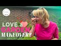 We All LOVE A Good Garden Makeover
