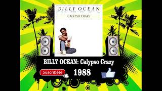 Billy Ocean - Calypso Crazy  (Radio Version)