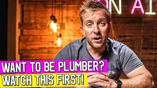 So you want to be a PLUMBER? Here is why you should get a plumbing apprenticeship