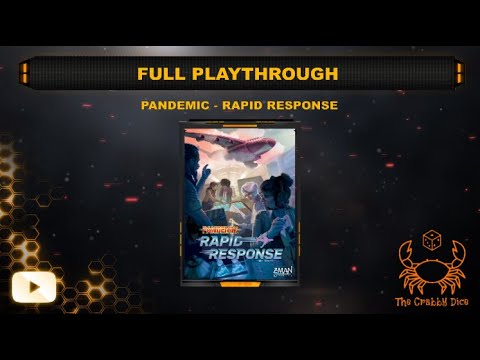 Pandemic Rapid Response ... Full Playthrough by the Crabby Dice
