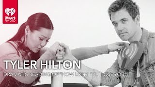 Tyler Hilton Performs Dramatic Reading Of &quot;How Long &#39;Til I Lose You&quot;