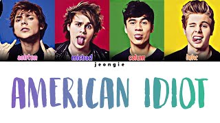 5 Seconds Of Summer - American Idiot (Color Coded - Lyric)