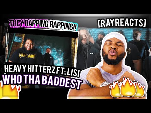 ✌🥶THEY RAPPING RAPPING ✌🥶|| Heavy Hitterz Feat LISI - Who tha Baddest UK Reaction - [RAYREACTS]