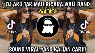 Download lagu DJ AKU TAK MAU BICARA SEBELUM KAU CERITA SEMUA YANK WALI BAND REMIX NABIH FVNKY VIRAL TIKTOK!! mp3 Download lagu DJ AKU TAK MAU BICARA SEBELUM KAU CERITA SEMUA YANK WALI BAND REMIX NABIH FVNKY VIRAL TIKTOK!! mp3