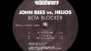 John Rees vs Helios - Beta Blocker (3rd Version)