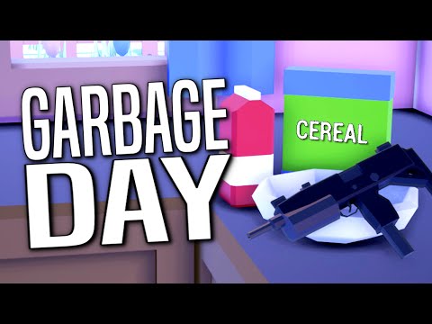 I JUST WANT BREAKFAST - Garbage Day Gameplay