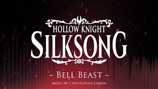 Silksong OST - Bell Beast