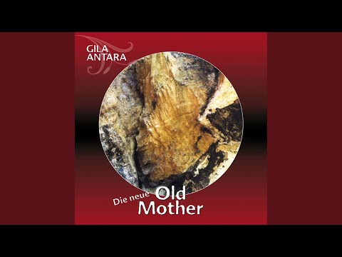 Old Mother (Original Version)