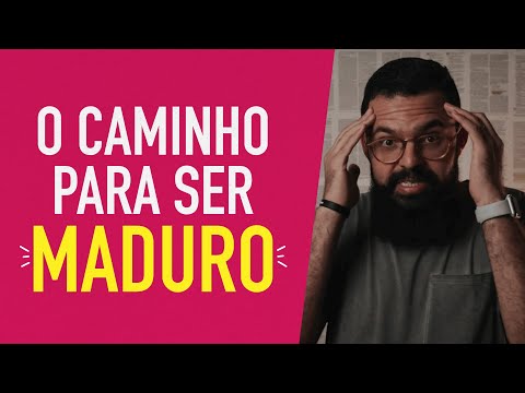 The only way to become MATURE - Douglas Gonçalves