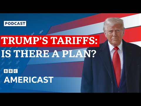 唐納德-特朗普的關稅：有計劃嗎？| 英國廣播公司新聞 (Donald Trump's tariffs: Is there a plan? | BBC News)