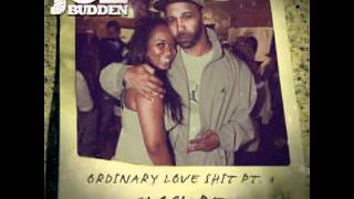 Joe Budden - Ordinary Love 1, 2 & 3 Closure*