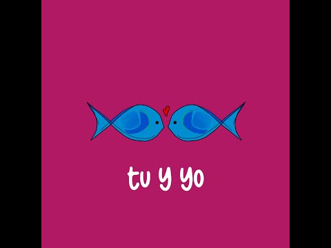 Video thumbnail for TU Y YO