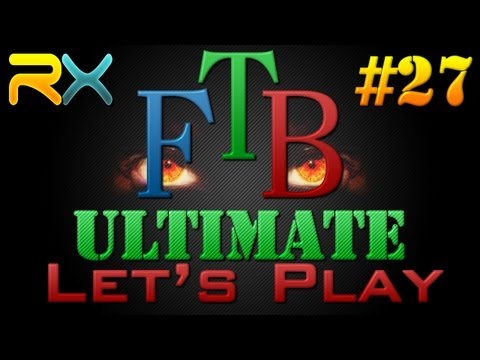 Auto Crafting - FTB Ultimate Ep.27