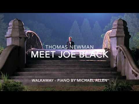 Thomas Newman - Meet Joe Black (Walkaway Piano by Michael Allen)