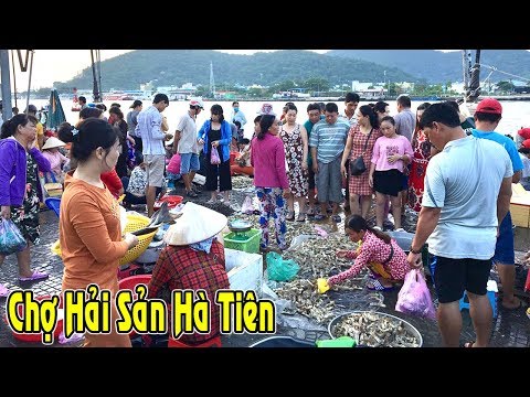 Khám phá chợ hải sản tươi sống lớn nhất Hà Tiên xem mê mắt/seafood NGÃ NĂM TV