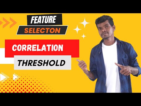 4 Feature Selection Using Correlation Threshold Machinelearning Deeplearning Datascience