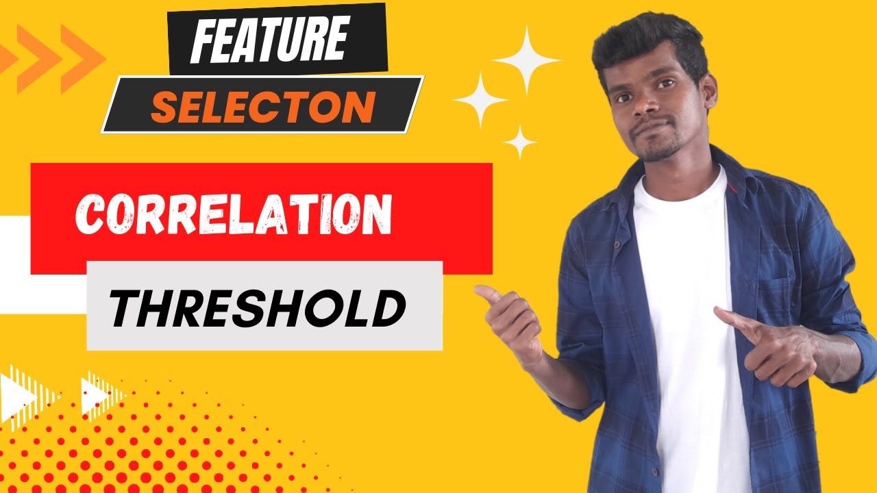 4. Feature selection using Correlation Threshold #machinelearning #deeplearning #datascience