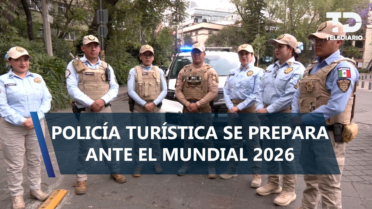 Policía Turística se alista para el Copa Mundial de la FIFA 2026 con más de 250 elemento