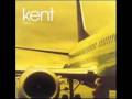Kent - If You Were Here 