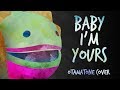 Baby I M Yours Otamatone Cover