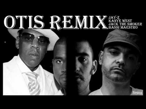 OTIS REMIX - JAY-Z, KANYE WEST, BASSI MAESTRO, JACK THE SMOKER