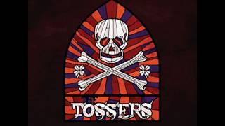 The Tossers -  Preab San Ol (Live)