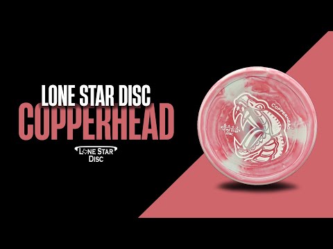 Copperhead - One Minute Overview | Lone Star Disc