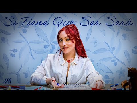 YAS - SI TIENE QUE SER SERÁ