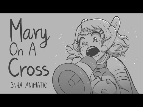 ❝Mary On A Cross❞ || BNHA Animatic || IzuOcha