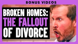 Broken Homes: The Fallout of Divorce | Dhar Mann Bonus!