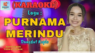 Download lagu Purnama Merindu Karaoke | Karaoke Dangdut | Cover PA 600 mp3 Download lagu Purnama Merindu Karaoke | Karaoke Dangdut | Cover PA 600 mp3