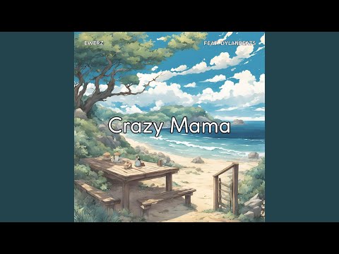 Crazy Mama