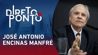 JOSÉ ANTONIO ENCINAS MANFRÉ | DIRETO AO PONTO -  28/09/2026