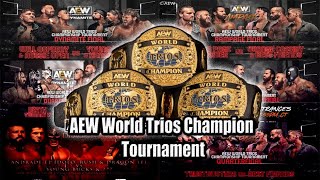 AEW World Trios Champion Tournament