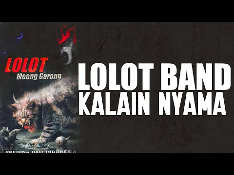 LOLOT - Kalain Nyama [Lyrics]