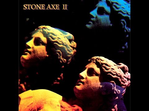 Stone Axe - II (Full Album - Deluxe Edition 2012)