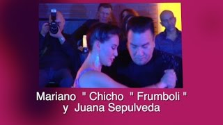 Tango Magazine - Mariano "Chicho" Frumboli y Juana Sepulveda