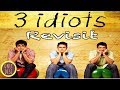 3 Idiots The Revisit