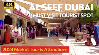 Dubai's BEST-Kept Secret? AL SEEF District Tour with Food, Shopping & Attractions 4K 🇦🇪