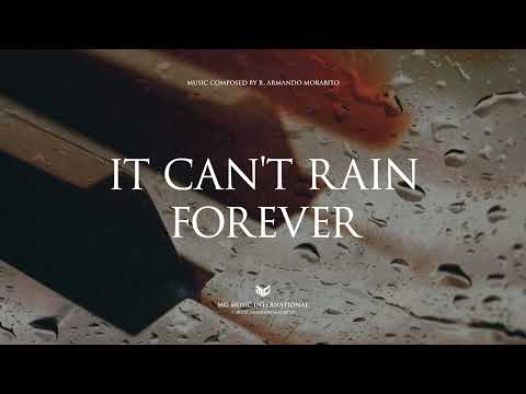 R. Armando Morabito - It Can't Rain Forever (Official Audio)