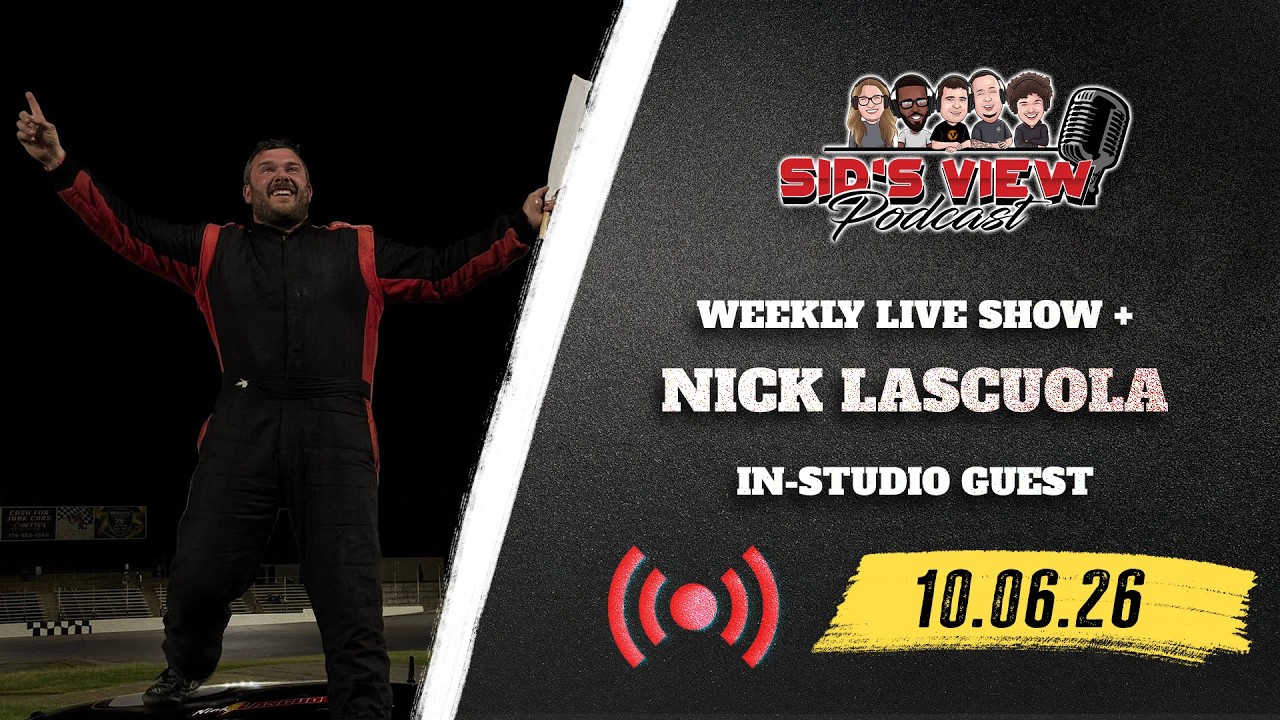 Nick Lascuola on Short Track Action - Sid's View